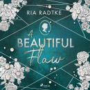 [German] - A Beautiful Flaw: Regency meets New-Adult – große Gefühle am Filmset Audiobook