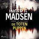 [German] - Mord in Jütland: Die toten Puppen: Thriller Audiobook