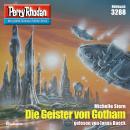 [German] - Perry Rhodan 3288: Die Geister von Gotham: Perry Rhodan-Zyklus 'Fragmente' Audiobook