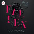 [German] - Fallen: Ich bin der Schatten in deinem Licht Audiobook