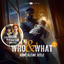 [German] - Folge 2: Arme kleine Seele (Who & What) Audiobook