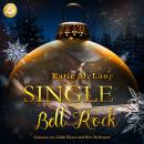 [German] - Single Bell Rock: Christmas in Love 2 Audiobook