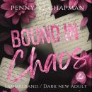 [German] - Rebels of St. Cilline Sammelband: Bound in Chaos Audiobook