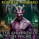 The Children of the Night Audiobook