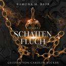 [German] - Schattenfluch (Siljas – Schatten-Dilogie 1) Audiobook