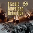 Classic American Detective Audiobook