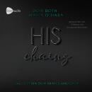 [German] - His Chains: Dein braves Mädchen Audiobook