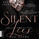 [German] - Silent Lies: Der Serbe Audiobook