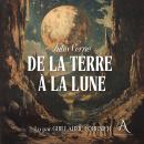 [French] - De la Terre à la Lune - Livre Audio Audiobook