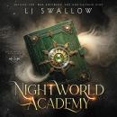 [German] - Nightworld Academy 3 - Die Schule für Hexen, Vampire und Werwölfe Audiobook
