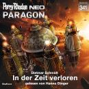 [German] - Perry Rhodan Neo 341: In der Zeit verloren Audiobook