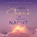 [German] - Meine Sterne in deiner Nacht Audiobook