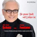 [German] - Die ganze Stadt voll Lichter ist: Fontanes Weihnachtstage in Berlin, London und der Mark Audiobook