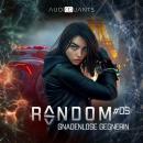 [German] - Folge 5: Gnadenlose Gegnerin (Random) Audiobook