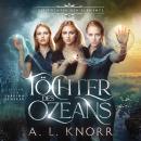 [German] - Töchter des Ozeans - Die Töchter der Elemente Audiobook