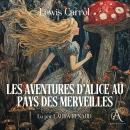 [French] - Les Aventures d'Alice au pays des merveilles - Livre Audio Audiobook