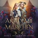 [German] - Die Akademie der Märchen 3 Hörbuch Audiobook