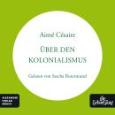 [German] - Über den Kolonialismus Audiobook