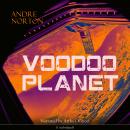 Voodoo Planet, Andre Norton
