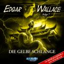 [German] - Edgar Wallace, Folge 7: Die gelbe Schlange Audiobook