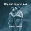 [Spanish] - Hay Que Besarse Más: 2005 Audiobook