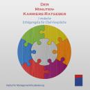 [German] - Der Minuten-Karriere-Ratgeber: 7 einfache Erfolgsregeln für Chef-Gespräche Audiobook