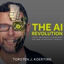 The AI Revolution: Impact on Project Management and How to Reinvent Yourself Audiobook