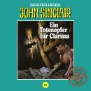 [German] - John Sinclair, Tonstudio Braun, Folge 82: Ein Totenopfer für Clarissa (Ungekürzt) Audiobook
