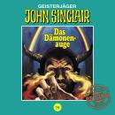 [German] - John Sinclair, Tonstudio Braun, Folge 79: Das Dämonenauge. Teil 2 von 3 (Ungekürzt) Audiobook