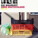 Die Wahrheit über Deutschland, Pt. 11 Audiobook