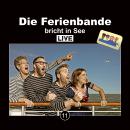 [German] - Die Ferienbande - Live, 11: Die Ferienbande bricht in See Audiobook
