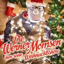 [German] - Werner Momsen, Die Werner Momsen ihm seine Weihnachtsshow Audiobook