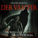 [German] - Der Vampir, Teil 9: Beinahe Unsterblich Audiobook
