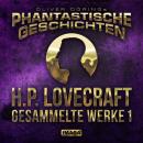[German] - Phantastische Geschichten, H.P. Lovecraft - Gesammelte Werke 1 Audiobook