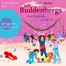 Der Schatz, der mit der Post kam - Wir Buddenbergs, Band 1 (Gekürzte Lesung) Audiobook