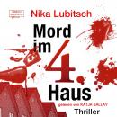 Mord im 4. Haus - Ein Sybille Thalheim-Krimi, Band 2 (ungekürzt) Audiobook