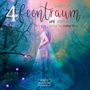 [German] - The Morgain Chroniken, Band 4: Feentraum und Sternentanz (ungekürzt) Audiobook