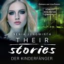 Der Kinderfänger - Their Stories, Band 3 (ungekürzt) Audiobook