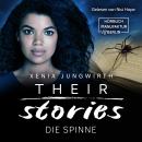 Die Spinne - Their Stories, Band 4 (ungekürzt) Audiobook