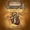 Das mechanische Herz - Frost & Payne, Band 12 (ungekürzt) Audiobook