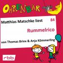 Ohrenbär - eine OHRENBÄR Geschichte, 8, Folge 84: Rummelrico (Hörbuch mit Musik) Audiobook