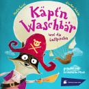 Käpt'n Waschbär und die Luftpiraten (Ungekürzt) Audiobook