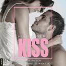 [German] - KISS - Mills Brothers Reihe - Kurzgeschichte, Teil (Ungekürzt) Audiobook