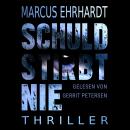 [German] - Schuld stirbt nie (ungekürzt) Audiobook