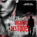 [German] - Highway des Todes - Howard-Caspar-Reihe, Band 6 (ungekürzt) Audiobook