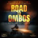 Road to Ombos - Seth ist gefallen (ungekürzt) Audiobook