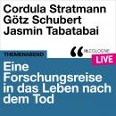 [German] - Eine Forschungsreise in das Leben nach dem Tod - lit.COLOGNE live (Ungekürzt) Audiobook