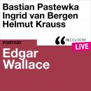 [German] - Edgar Wallace - lit.COLOGNE live (Ungekürzt) Audiobook