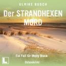 [German] - Der Strandhexenmord - Ein Fall für Molly Bleck, Band 2 (ungekürzt) Audiobook