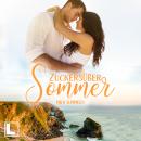 [German] - Zuckersüßer Sommer - Geschichten aus Port Isaac, Band 2 (ungekürzt) Audiobook